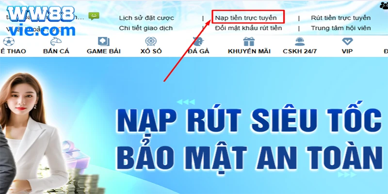 Thao tác nạp tiền WW88 dễ dàng chỉ trong 4 bước